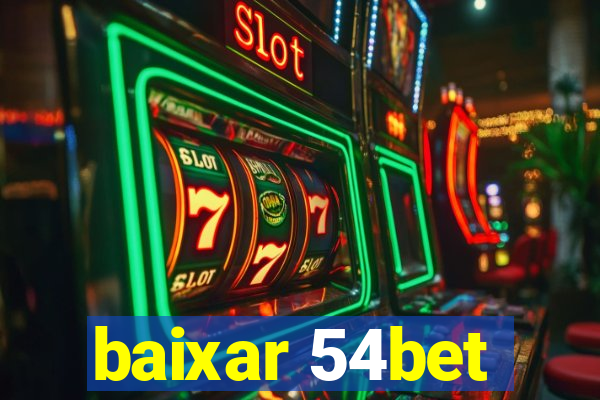 baixar 54bet